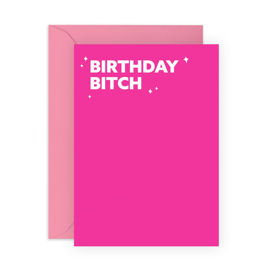 B*tchy Birthday Card - 'Birthday B*tch' - Gifts for Bestie, Best Friends, BFF, Her, Ladies, Girls, Sis, Coworker, Colleagues - Very Pink - Comes with Fun Stickers