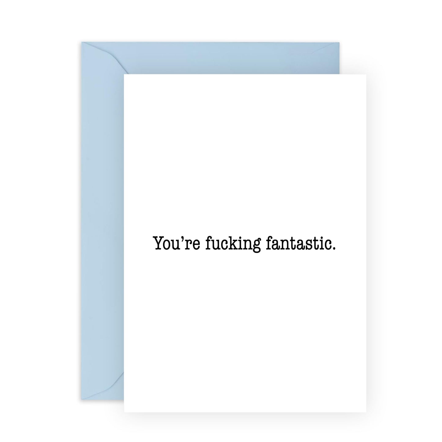 I Love You Cards For Him Her - You're F*cking Fantastic - Heartfelt Congratulations Cards For Men And Women - Greeting Cards For Sister Brother Son Daughter - Comes With Stickers By Central 23