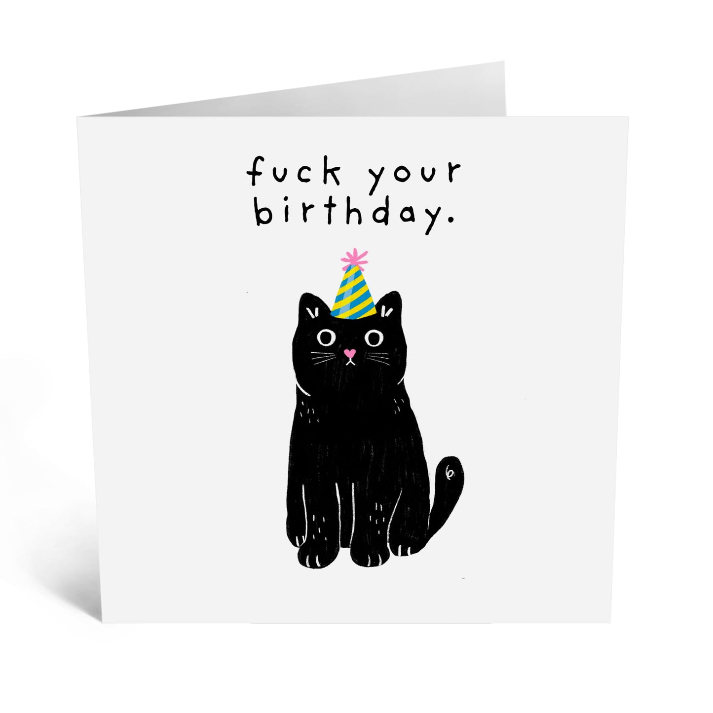 Funny Birthday Card - 'F**K YOUR BIRTHDAY!' - Perfect for Celebrating with a Hilarious Twist - Ideal for Friends, Brothers, Sisters, Besties, BFFs Who Love Humor - Comes With Stickers By Central 23
