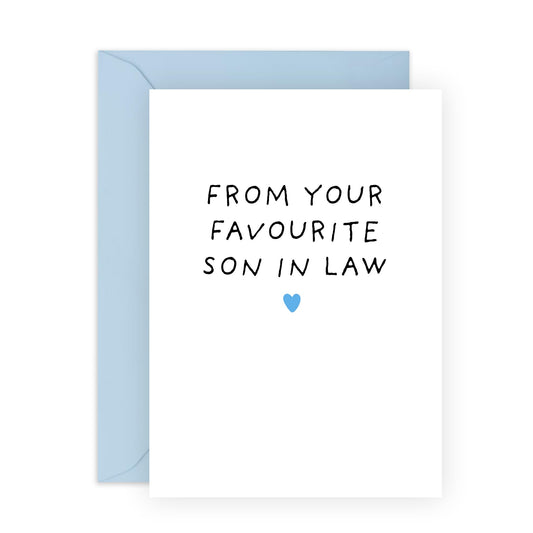 Birthday Cards For In Laws - From Your Favourite Son In Law - Funny Father's Day Cards For Dad In Law - Sassy Mother's Day Card For Mother In Law - Comes With Stickers And Envelope By Central 23