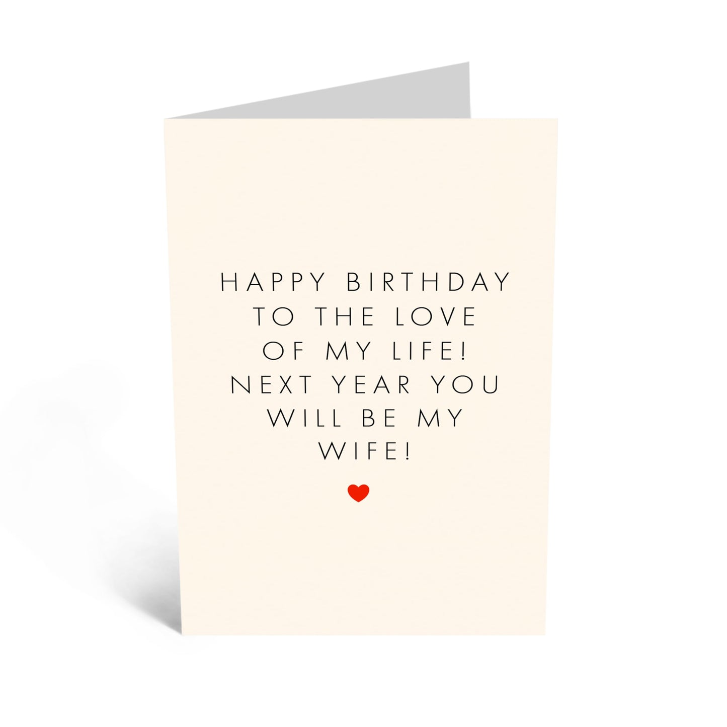 Birthday Greeting Card - 'NEXT YEAR WIFE' - Perfect for Celebrating a Birthday with a Fun and Loving Twist - Ideal for Fiancées, Partners, and Soon-to-Be Wives - Comes with Stickers By Central 23