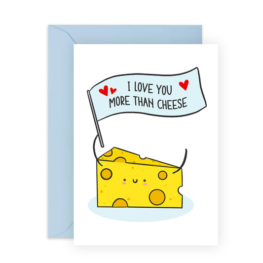 Love Cards For Men Women - I Love You More Than Cheese - Funny Anniversary Card For Him Her - Valentine Card For Husband Wife Girlfriend Boyfriend - Comes With Fun Stickers - By Central 23