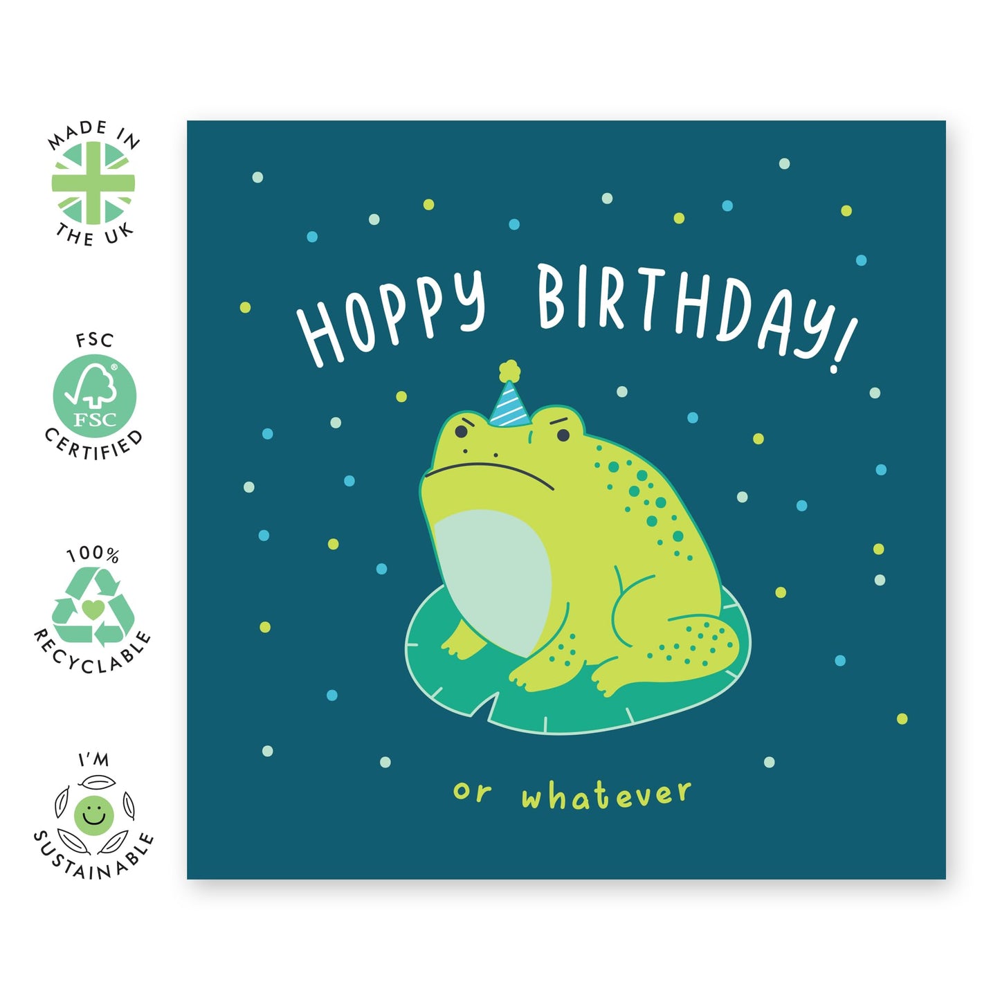 Frog Wearing A Party Hat Birthday Card - 'Hoppy Birthday Whatever' - Gifts for Men, Women, Him, Her - Whatever Face - Comes with Fun Stickers