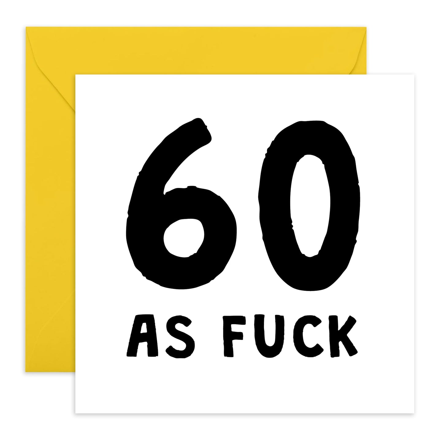 60th Birthday Card For Men Women - 60 As Fuck - Wife Husband Birthday Greeting Card - Happy Sixtieth Birthday Cards For Male Female Friends - Comes With Fun Stickers By Central 23