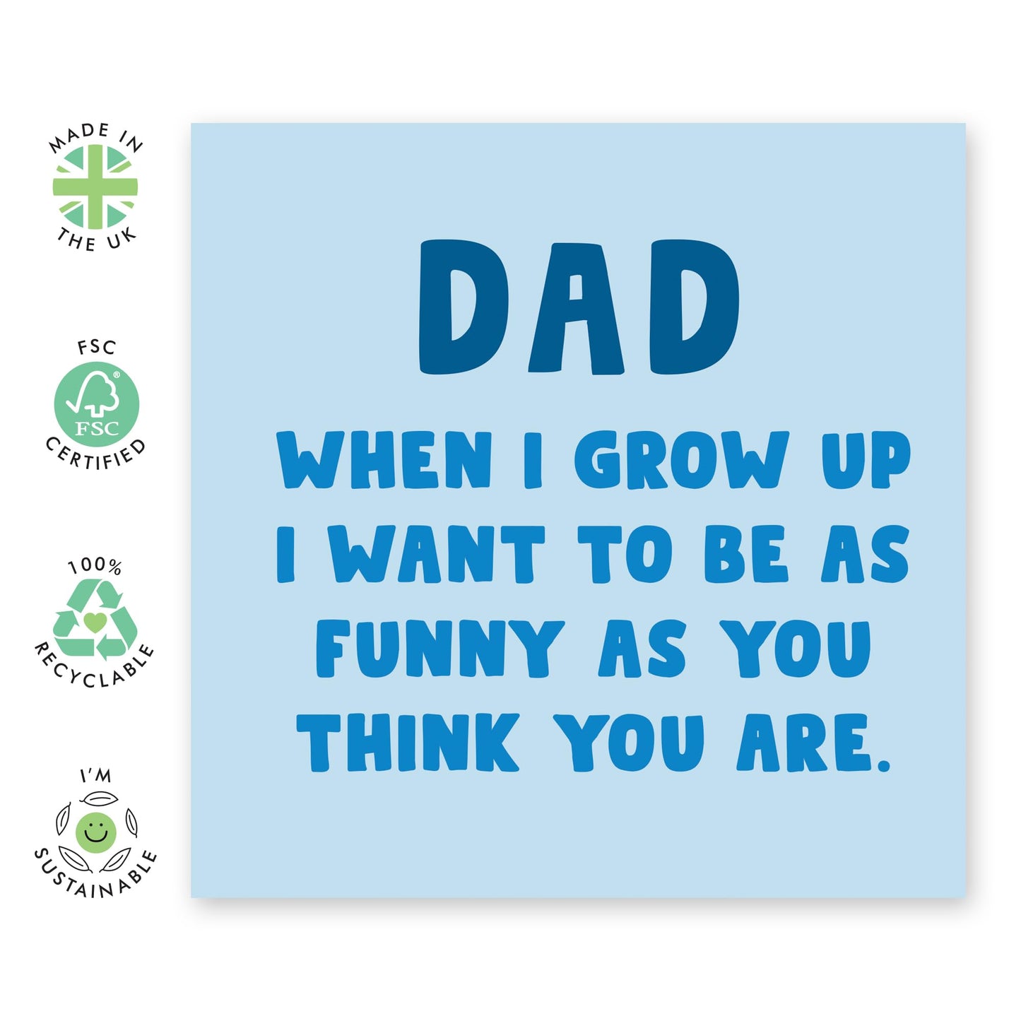 Dad Birthday Card - As Funny As You Think You Are - Hilarious Dad Jokes Pun Humour - Happy Birthday Dad Card - Gifts For Him Men Papa Pop Daddy - Comes With Stickers By Central 23