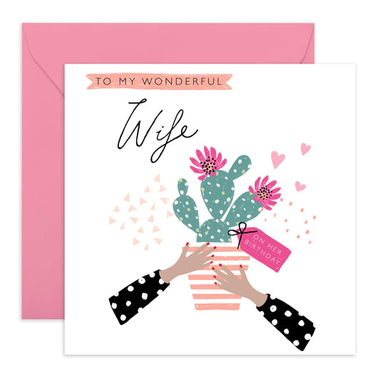Happy Birthday Card For Wife - To A Wonderful Wife - Cactus Wife Birthday Cards For Women - Sweet Elegant Heartfelt Wife Gifts For Her - Comes With Cute Stickers By Central 23