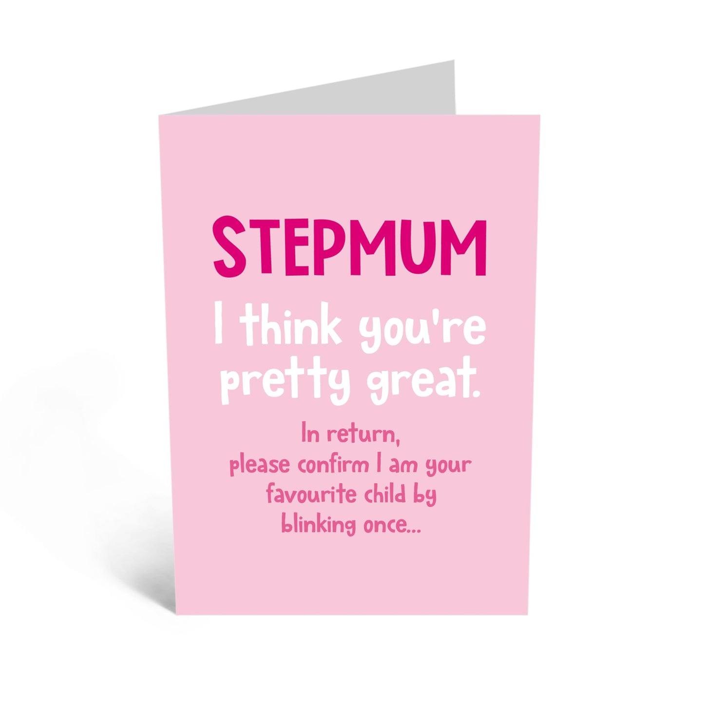 Appreciation Birthday Card - 'Stepmum Blink To Confirm' - Gifts for Mam, Mummy, Mother, Ma, Mama - Favourite Child - Comes with Fun Stickers