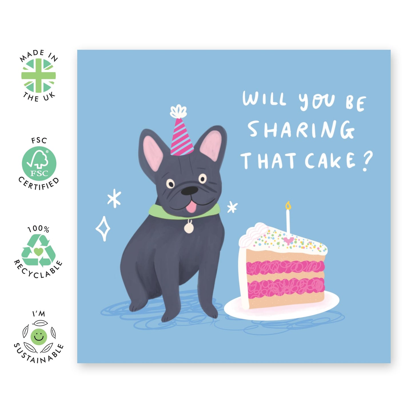 Dog Birthday Card For Men And Women - Sharing Cake Frenchie Bulldog - Happy Birthday Greeting Card From The Dog - Cheeky Gifts For Pet Owner Fur Mum Dad - Comes Wit Fun Stickers By Central 23