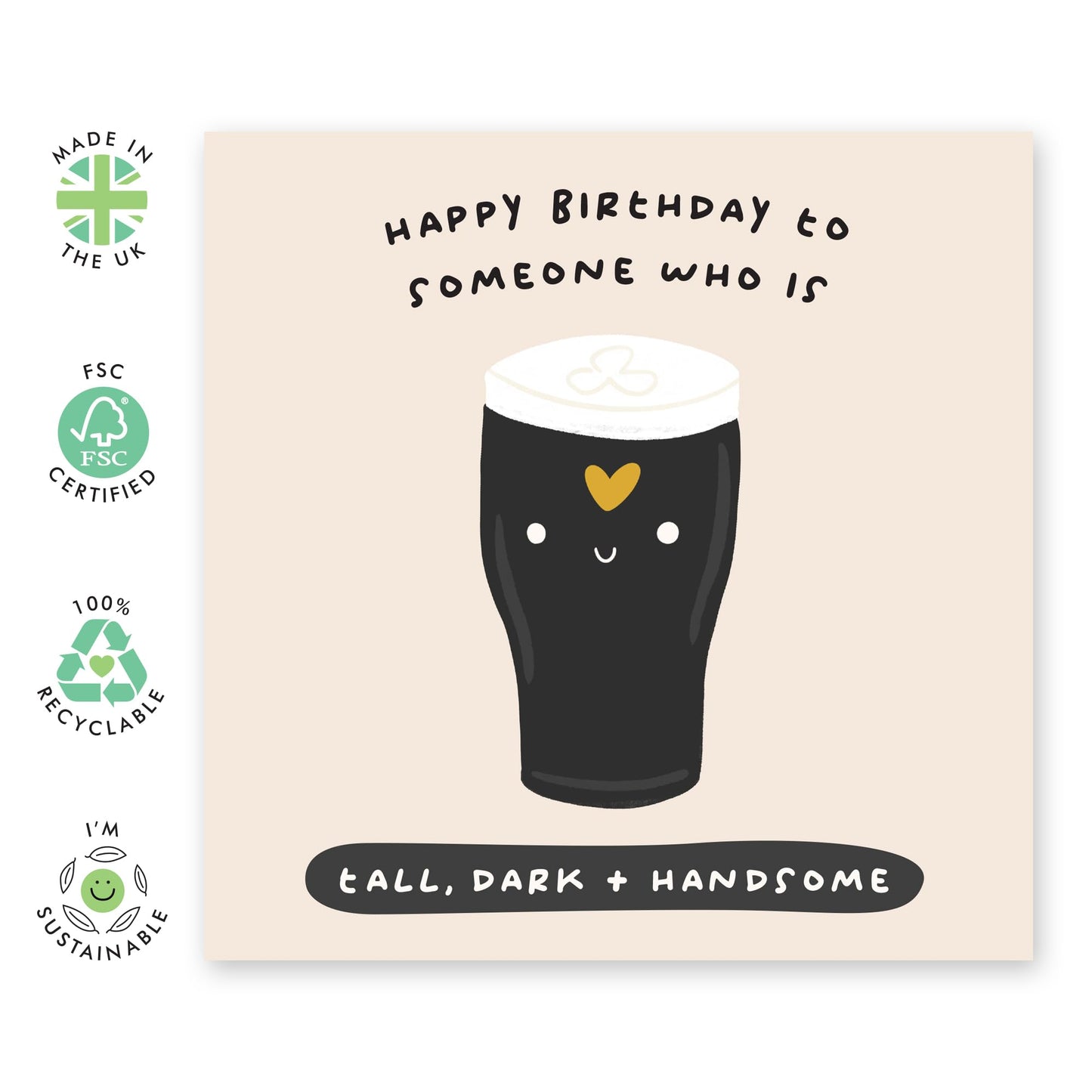Men Birthday Card – Tall, Dark & Handsome Pint – Funny Beer Lover’s Greeting Card for Dad, Husband, Brother, In Law, Uncle, Grandpa, Colleagues, Boyfriend, Partner, Him - Comes with Fun Stickers