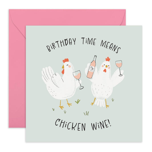 Funny Rhyme Birthday Card - 'Birthday Time Chicken Wine' - Gifts for Her, Friend, BFF, Bestie, Women - Wine Toast - Comes with Fun Stickers
