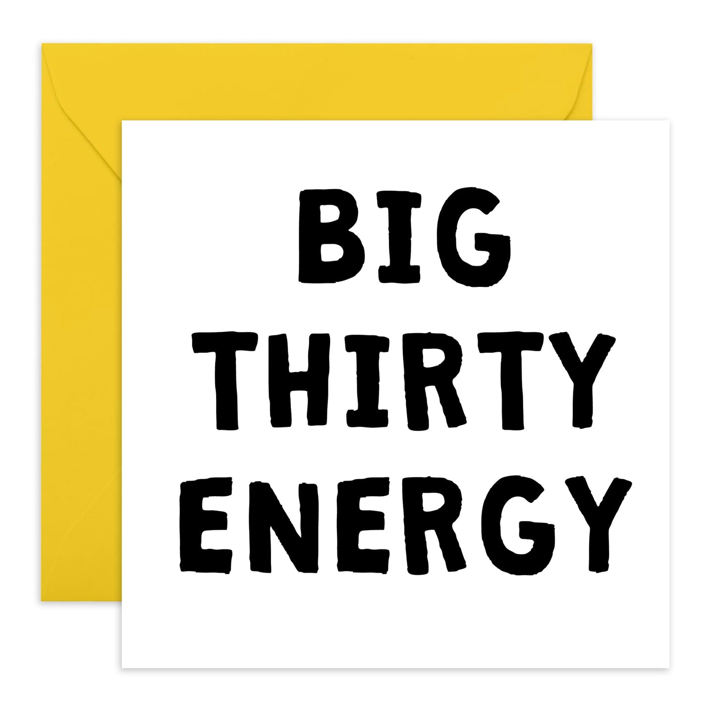Birthday Card For Men Women - Big Thirty Energy - Birthday Cards Son Daughter - 30th Birthday Greeting Cards - Brother Sister Birthday Cards - Niece Nephew - Comes With Fun Stickers By Central 23