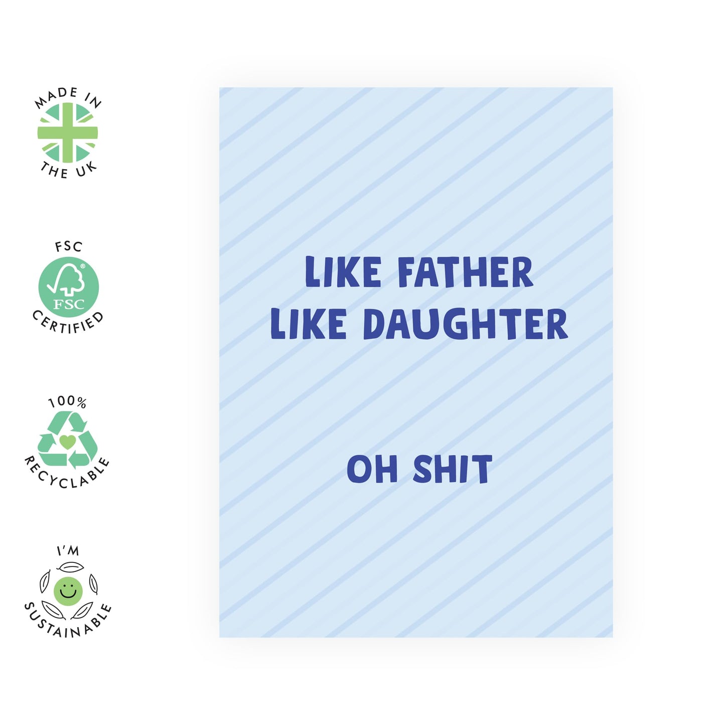 Funny Birthday Card For Dad - Like Father Like Daughter - Cheeky Greeting Cards For Men - Father's Day Cards - Dad Gifts From Daughter - Comes With Stickers - By Central 23