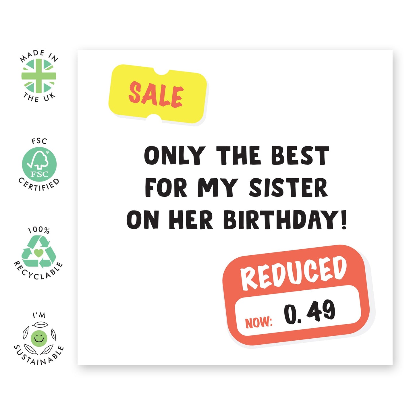 Birthday Card - 'Sale Sister' - For Your Sister - Funny and Unique Design - Perfect To Celebrate Your Sister's Birthday with Humor - Ideal for Her Special Day - Comes with Fun Stickers by Central 23