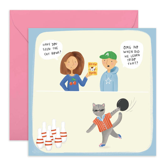 Cat Birthday Card - Have You Seen The Cat Bowl - Funny Birthday Cards For Men Women Humour - Gifts For Cat Mum Dad - Friends Birthday Card - Comes With Stickers - By Central 23