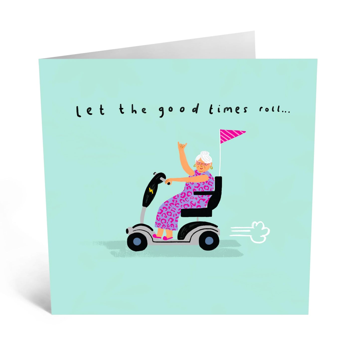 Cheerful Birthday Card - 'GOOD TIMES ROLL!' - Perfect for Celebrating with Joy and Fun - Ideal for Friends Family Besties BFFs Fellas Buddy's Mates Sisters - Comes With Stickers By Central 23