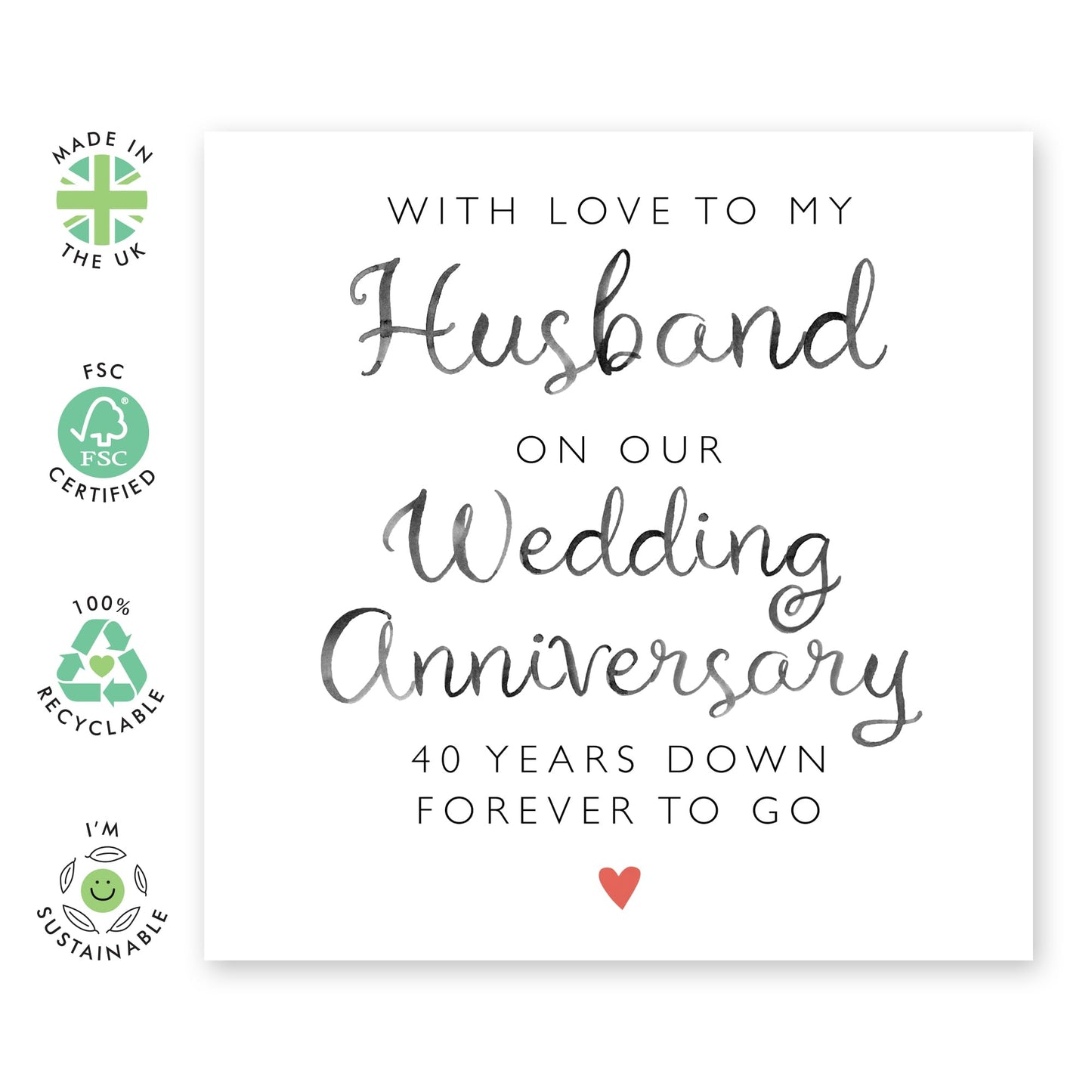 Romantic 40th Wedding Anniversary Card For Him - '40 Years Of Us Husband' - Gifts for Spouse, Babe, Lovebug, Darling, Other Half - Forever To Go - Comes with Fun Stickers
