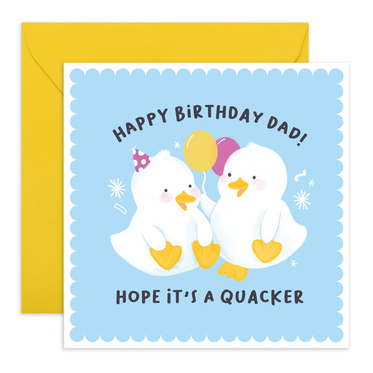 Birthday Card For Daddy - Have A Quacker Dad - Animal Birthday Card - Pretty Greeting Cards For Pop - Birthday Card For Father From Son Daughter - Comes With Fun Stickers - By Central 23