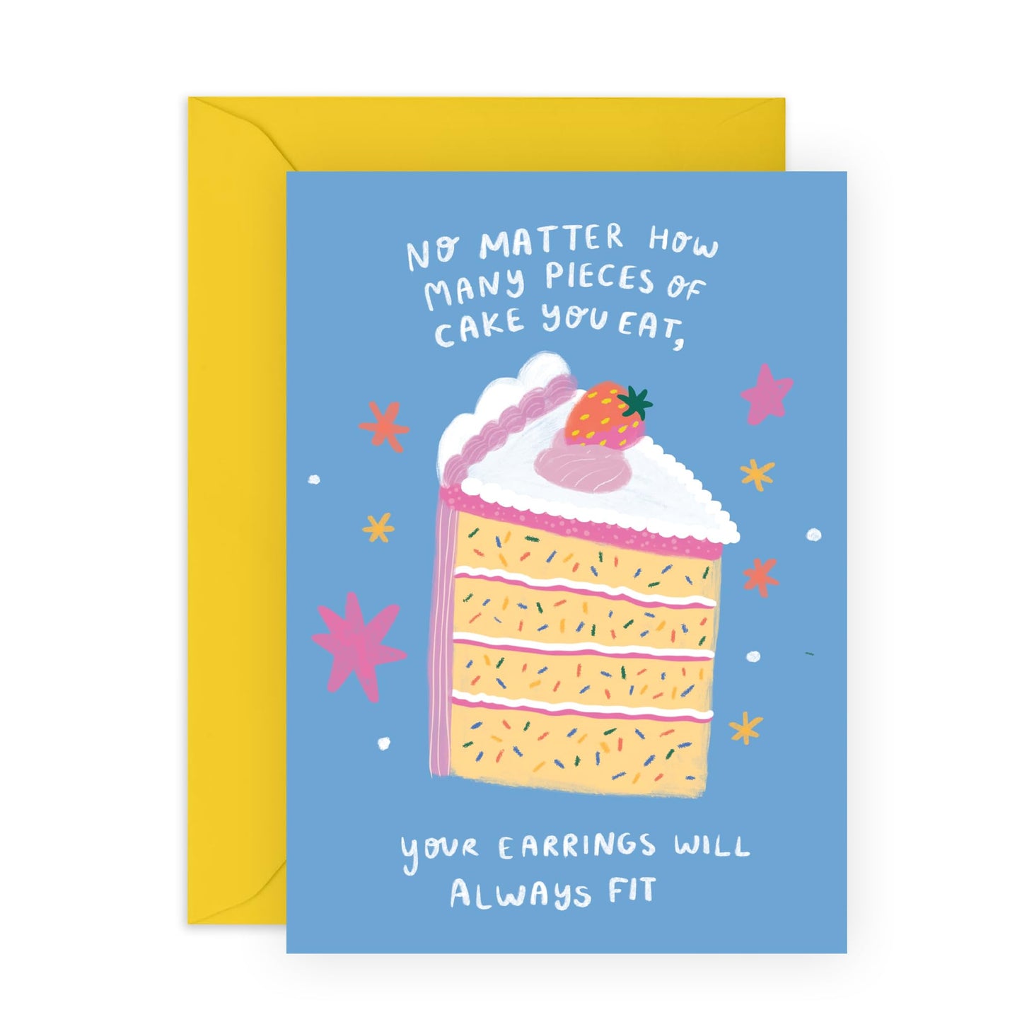 Funny Birthday Card - 'Earrings Cake Fit' - Jokes for BFFs, Best Friends, Girlfriend, Sister, Sis, Colleagues, Wife, Auntie, Mum - Just Eat The Cake - Comes with Fun Stickers