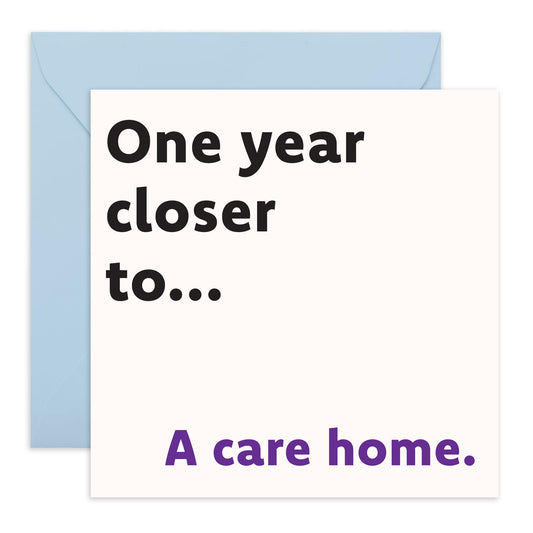 59th Birthday Card Joke - 'A Care Home' - Gifts for Friends, BFF, Colleagues, Partners, Uncle, Dad, Boyfriend, Sister, Sis, Cousin - Fifty Nine Years - Comes with Fun Stickers