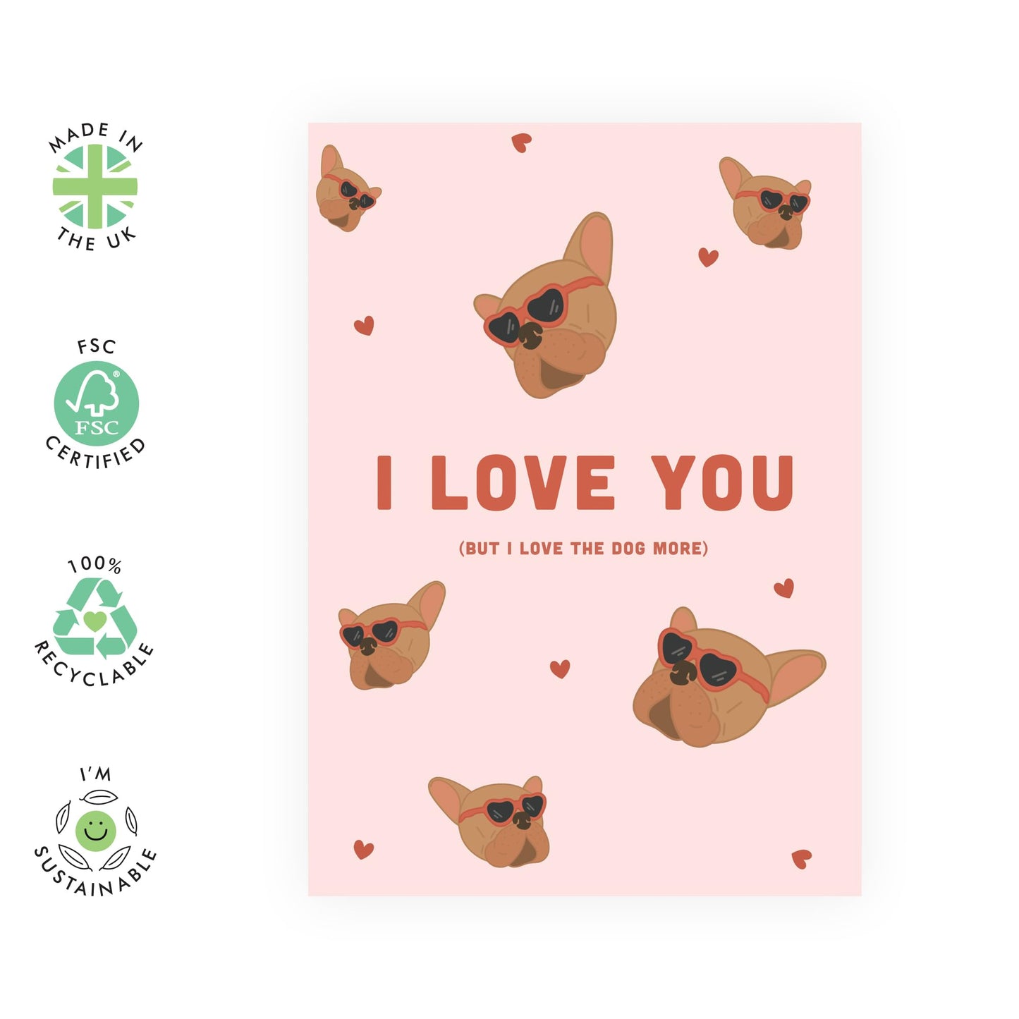 Funny Dog Lover Card for Him Her – "But I Love the Dog More" – Cute Gifts for Partner, Boyfriend, Girlfriend, Husband, Wife, Spouse, Babe - Valentine's Day or Anniversary Ideas - Comes with Stickers