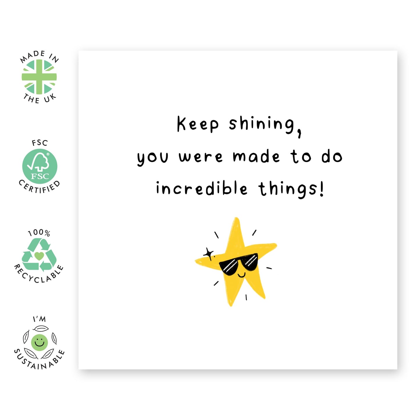 Motivation Greeting Card - 'Keep Shining' - Gift for Son, Daughter, Niece, BFF, Best Friend, Cousin, Family, Bestie, Sister, Bruv, Brother - Shine Bright - Comes with Fun Stickers