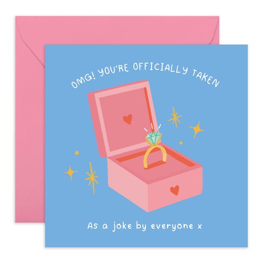 Funny Greeting Card - 'TAKEN AS A JOKE RING!' - Perfect for Celebrating Relationships with a Playful Twist - Ideal for Friends Family Partners Couples Fiancé - Comes With Stickers By Central 23