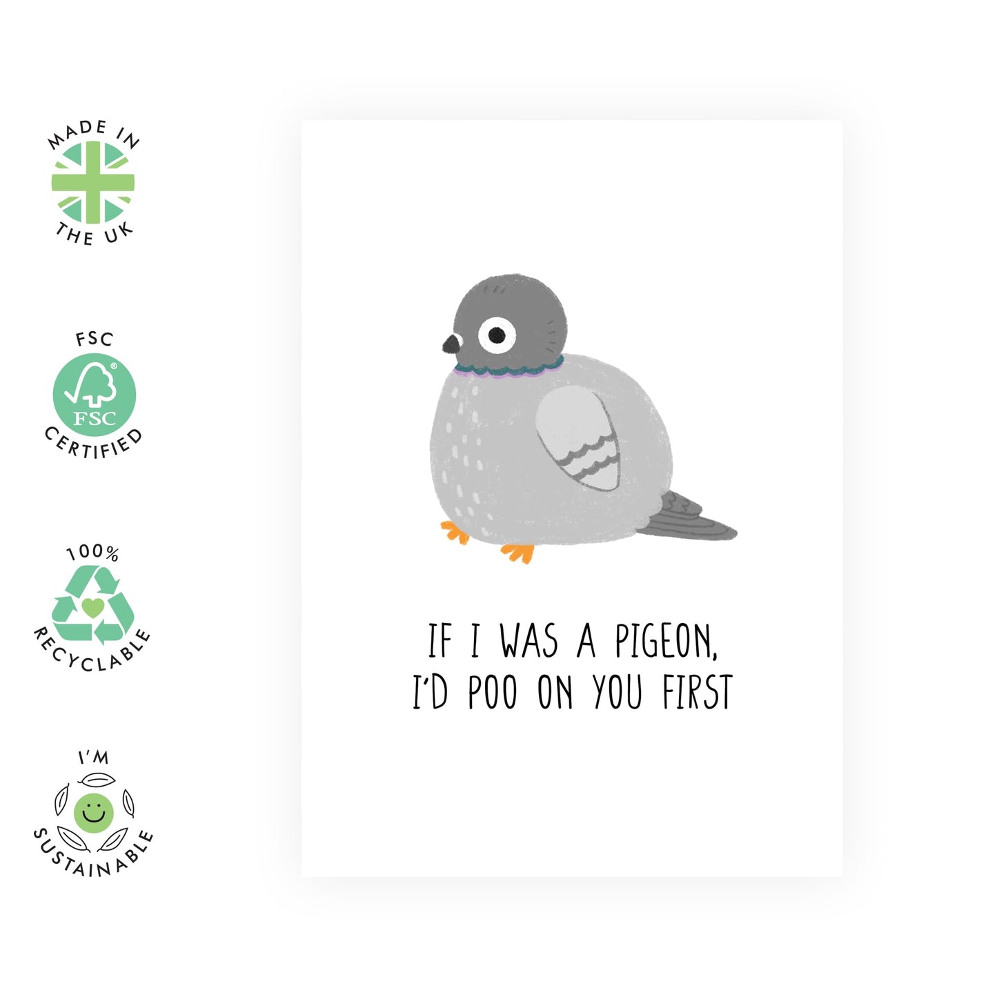 Hilarious Pigeon Greeting Card - 'Pigeon I'd Poo On You' - Jokes for Bestie, Best Friend, Girlfriends, Colleagues, Co-workers, Mates, Bruv - Tweet Tweet - Comes with Fun Stickers