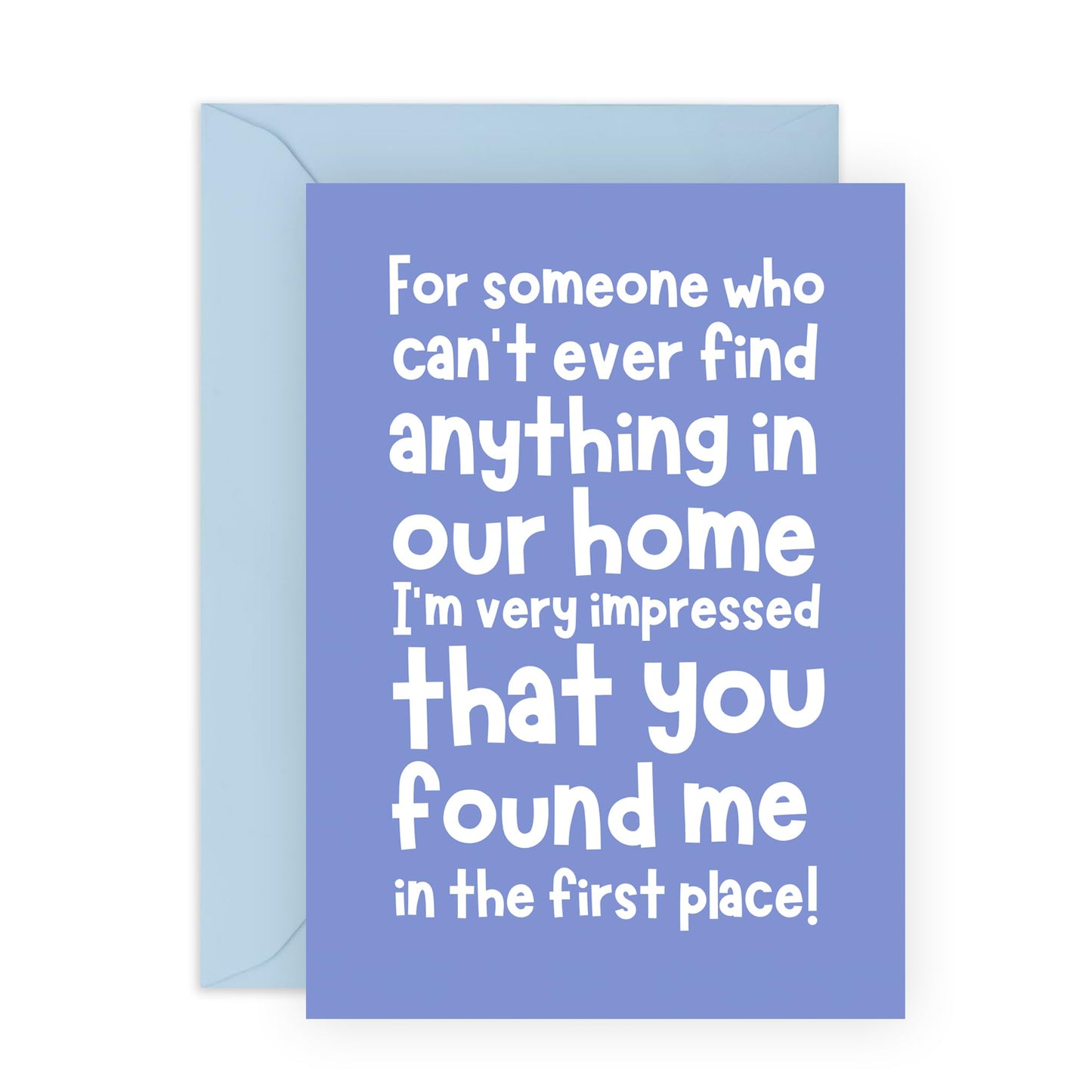 Funny Love Card - 'Impressed You Found Me' - Romantic Valentines Day Gifts for Boyfriend, Husband, Wife, Girlfriend, Partner, Other Half - Finding Love - Comes with Fun Stickers