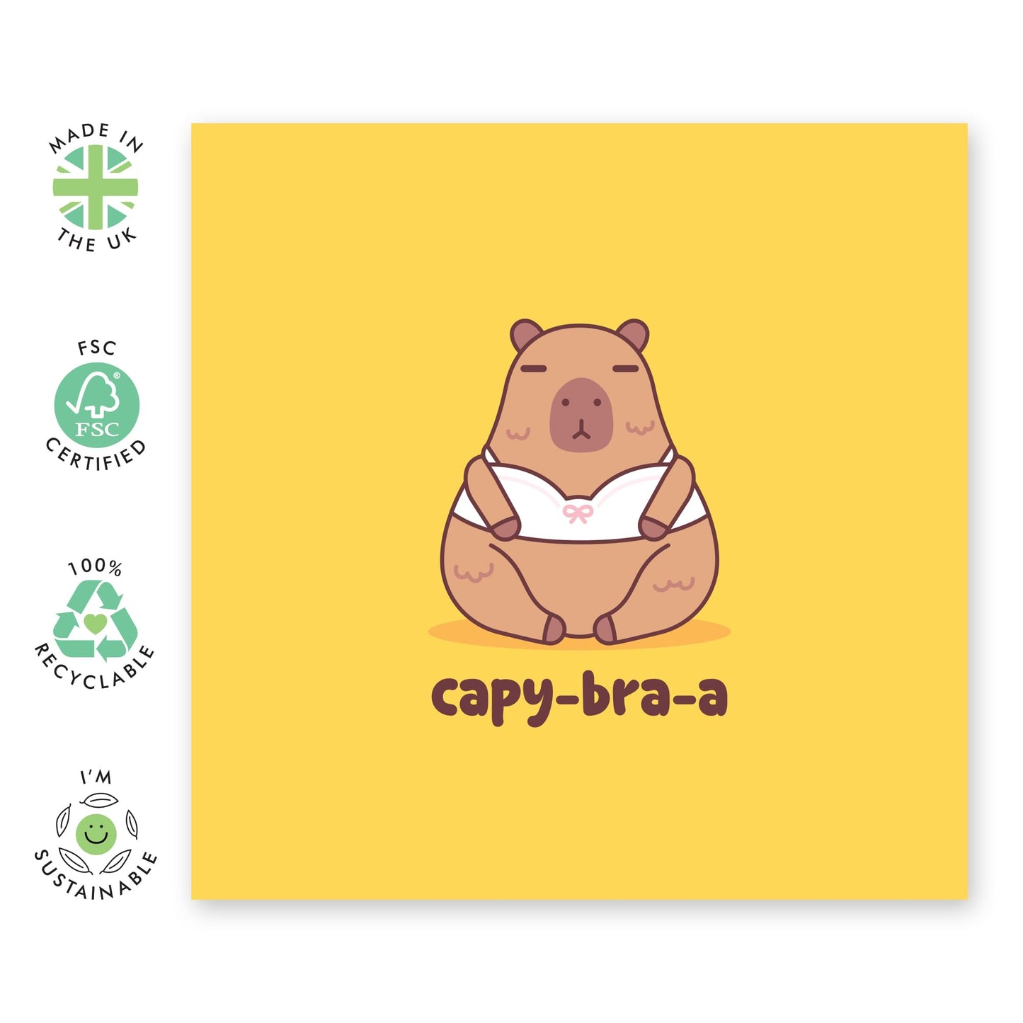 Cute Greeting Card For Women - 'Capy-Bra-A Kawaii' - Gifts for Her, Ladies, Girls, Girlfriend, Bestie, BFF, Best Friends, Colleagues, Coworkers, Sister, Sis - Cute Adorable - Comes with Fun Stickers