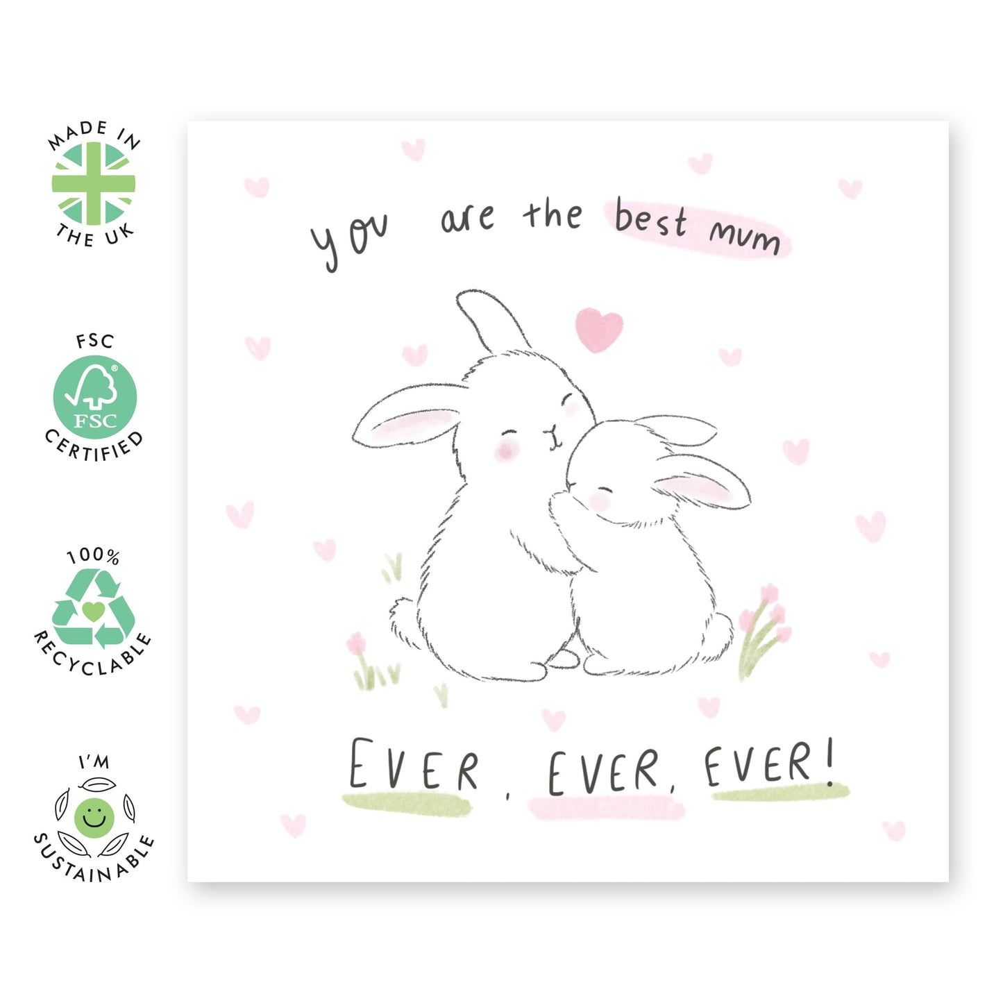 Mum Birthday Card Bunnies Hugging - Ever Ever - Happy Mother's Day Cards For Her, Women, Ma, Mama, Mummy, Ladies - Rabbit Mother and Child Together - I Love You Gifts - Comes With Sweet Stickers