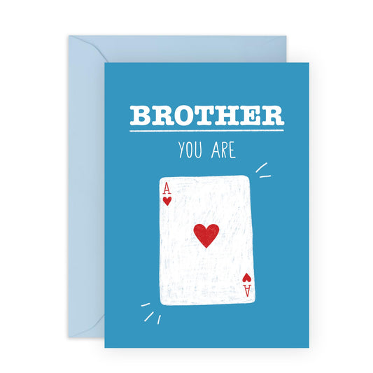 Brother's Birthday Card - 'Brother You Are Ace 2' - Gifts for Bro, Bruv, Sibling, Family, Mate - Loving Brother - Comes with Fun Stickers