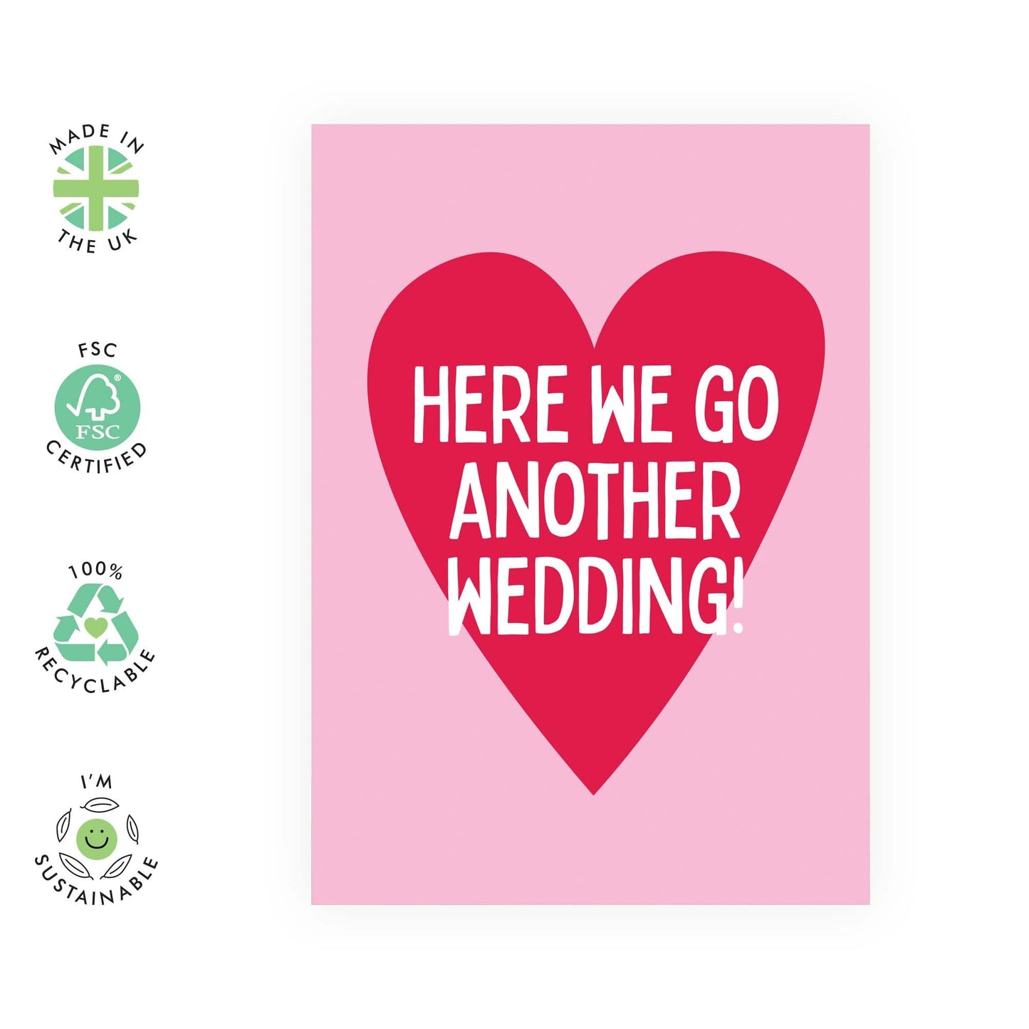 Funny Wedding Card - 'HERE WE GO ANOTHER WEDDING' - Perfect for Celebrating Love with a Touch of Humor - Ideal for BFFs Friends Sister Brother Family Tying the Knot - Comes With Stickers By Central 23