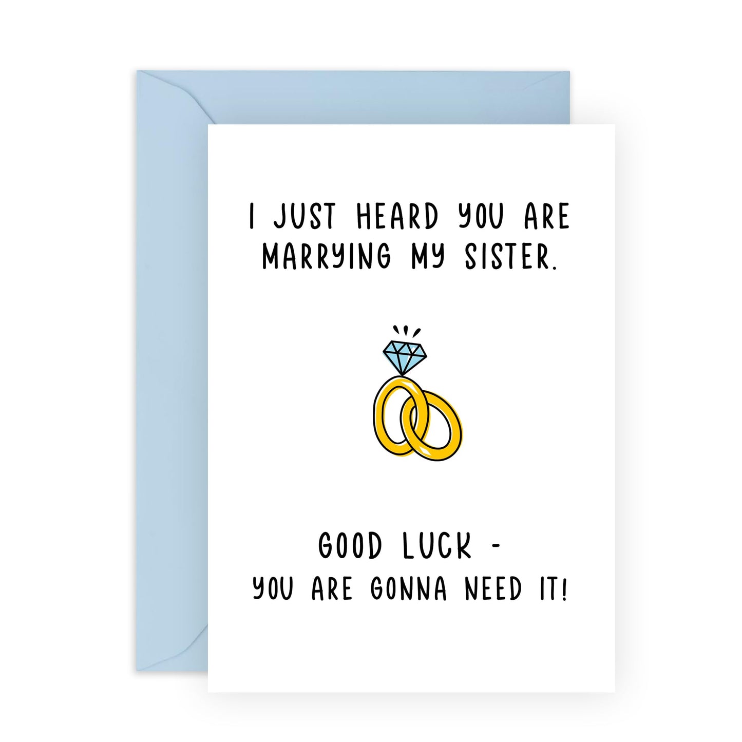 Funny Wedding Card for Brother-in-Law, Him, Bro – "Marrying My Sister...Good Luck!" Humorous Greeting Card – For Engagement or Wedding - Comes with Fun Stickers