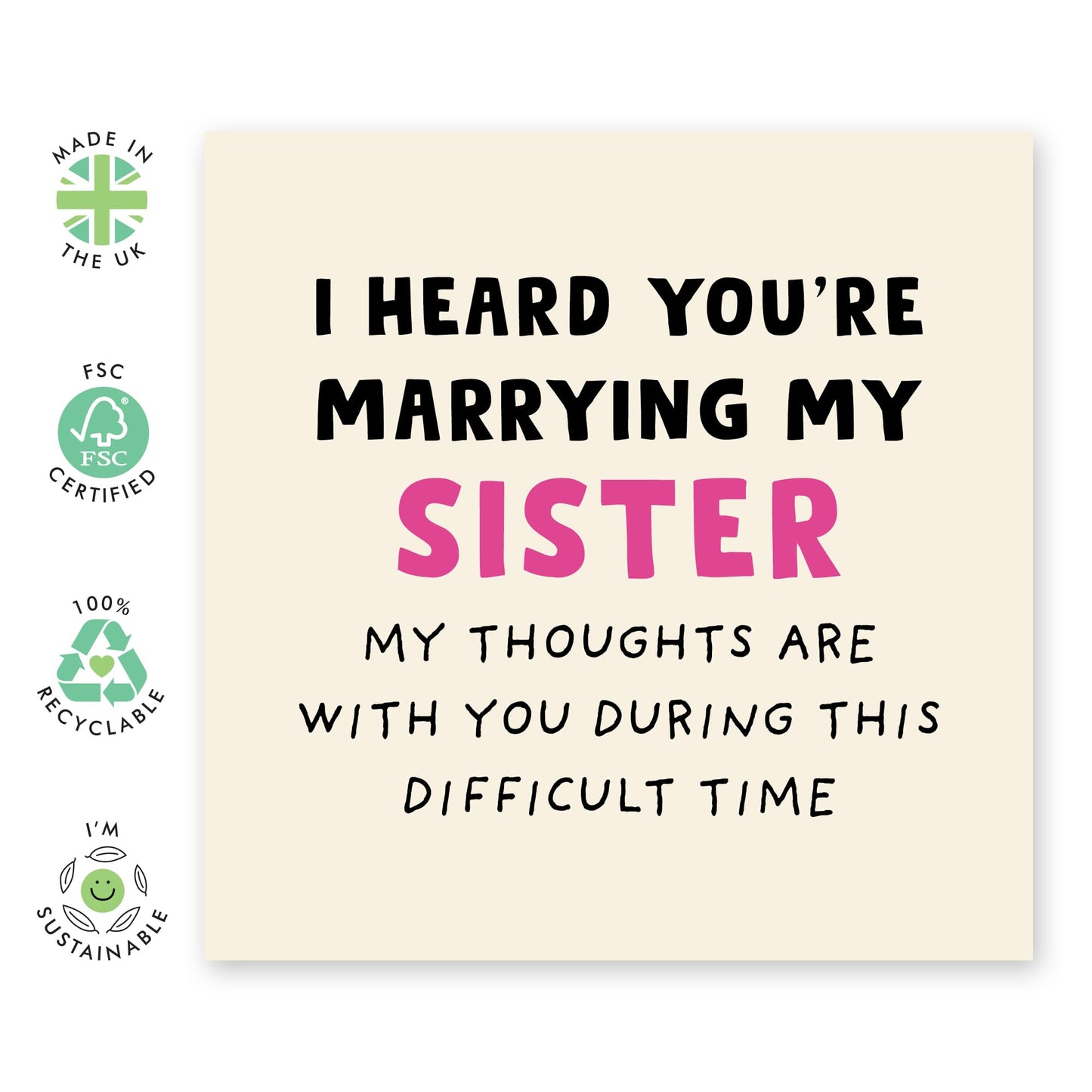 Funny Wedding Card – " Marrying My Sister" – Humorous Congratulations Card for Couples, Newlyweds, Brother In Law, Family, Bro, Him, Groom - Comes with Fun Stickers