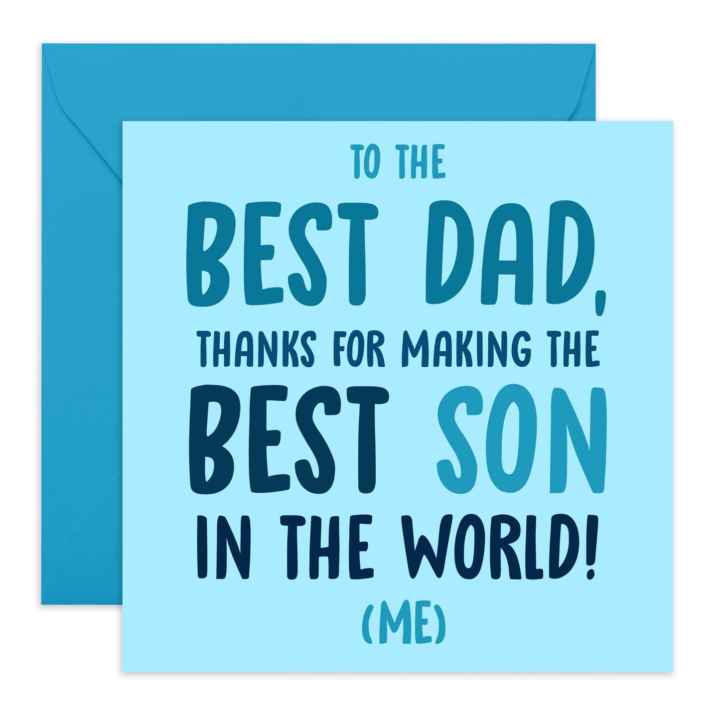 Funny Greeting Card - 'DAD, MAKING THE BEST SON' - Perfect for Celebrating with a Humorous Touch - Ideal for Showing Your Love for the Amazing Dad Who Made You - Comes With Stickers By Central 23
