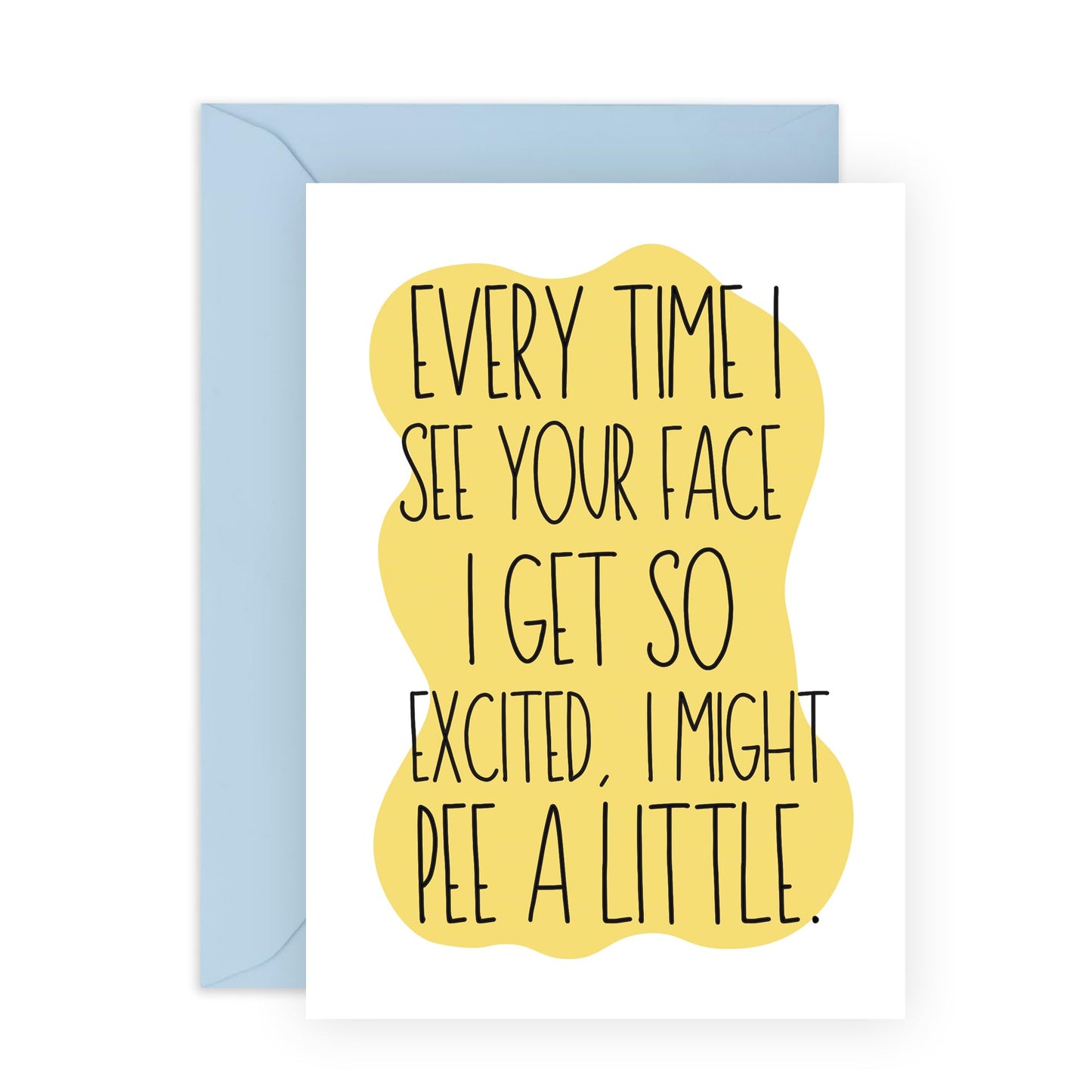 Hilarious Love Card - 'Might Pee A Little' - Romantic Valentines Day Gifts for Boyfriend, Husband, Wife, Girlfriend, Partner, Other Half - When I See Your Face - Comes with Fun Stickers