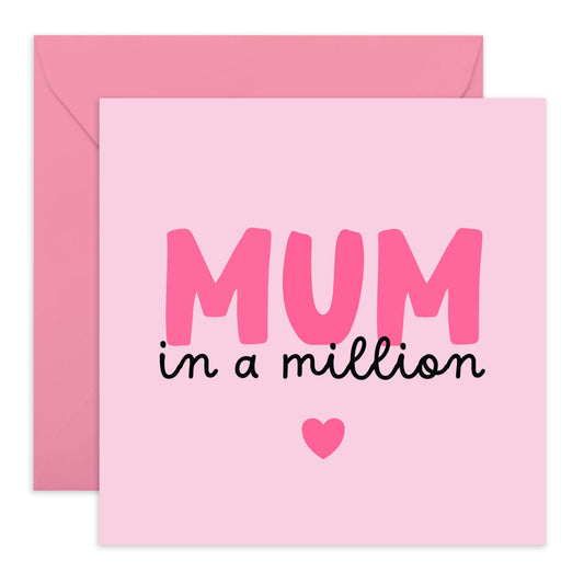 Mum Birthday Card - Mum In A Million - Mothers Day Cards For Mum From Daughter Son - Sweet Greeting Card For Step Mum - Mum In Law - Birthday Cards For Women - Comes With Fun Stickers - By Central 23
