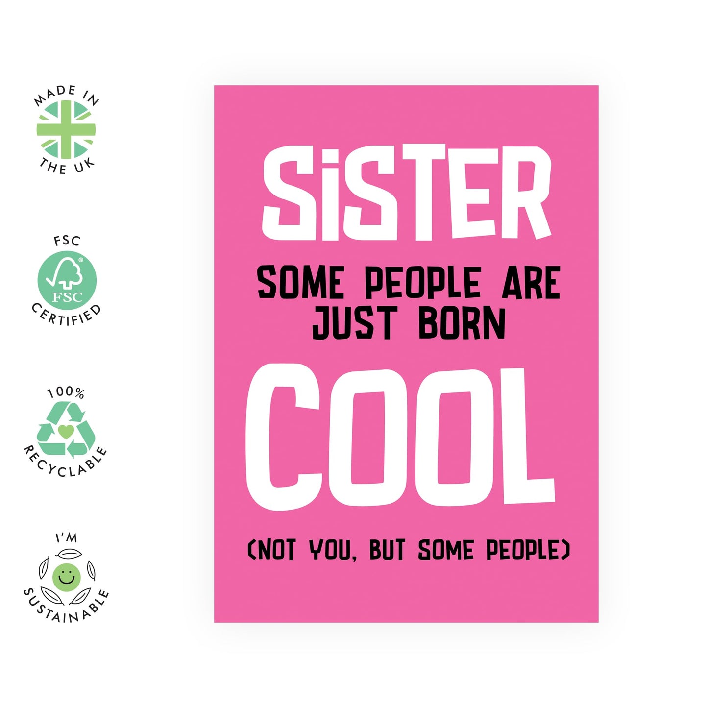 Funny Greeting Card - 'SISTER BORN AWESOME' - Perfect for Adding a Fun and Playful Touch to Any Occasion - Ideal for Birthdays, Special MUMents, and Just Because - Comes with Stickers By Central 23