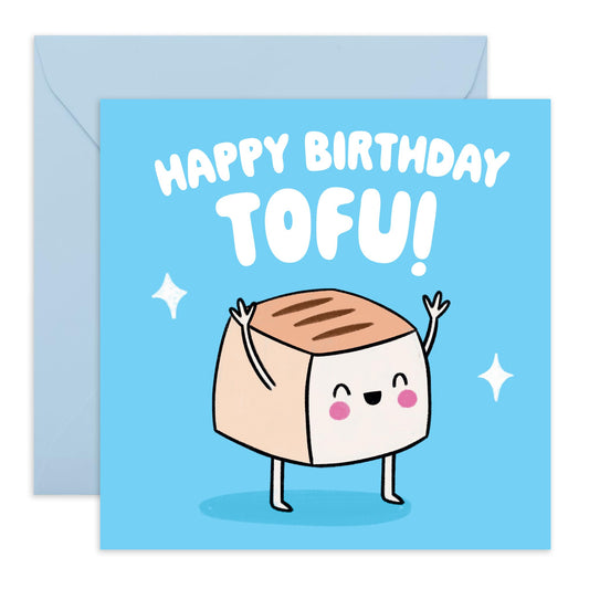 Adorable Birthday Card - 'Happy Birthday Tofu' - Jokes for Friends, Family, Best Buddy, Mate, Coworkers, Colleagues, Officemate - Yummy Tofu - Comes with Fun Stickers