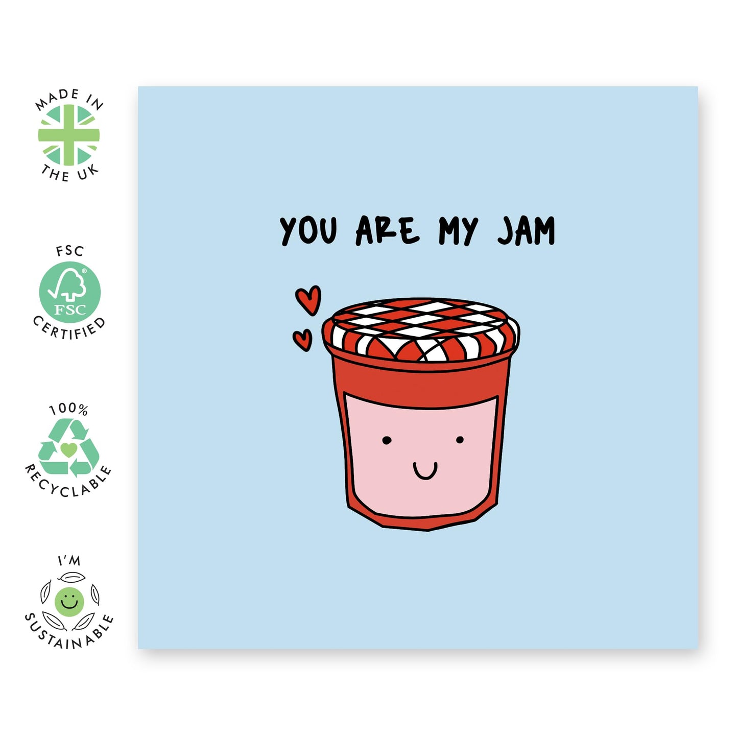 Sweet Greeting Card - 'You're My Jam' - Romantic Gift for Husband, Wife, Boyfriend, Girlfriend, Married Couple - Sweet as Jam - Comes with Fun Stickers