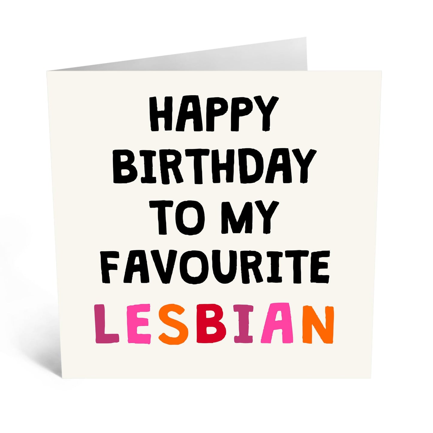 Supportive Birthday Card for Lesbians - 'Favourite Lesbian' - Gifts for Friends, BFF, They, Them, Theirs - LGBT - Comes with Fun Stickers