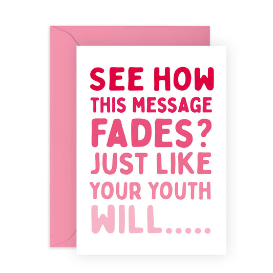 Daughter Birthday Cards - Fades Like Your Youth - Funny Birthday Card For Women - For Wife Girlfriend Cousin Niece - Friend Birthday Card Female - Comes With Stickers - By Central 23