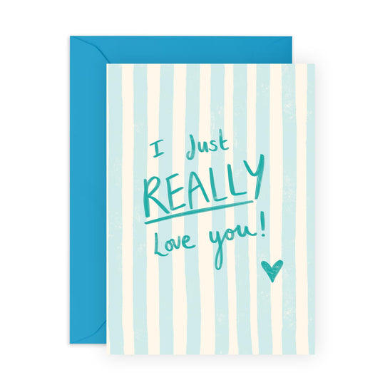 I Love You Gifts For Him - I Just Really Love You - Boyfriend Birthday Card - Love Cards For Her - Anniversary Card For Couple Girlfriend Partner Special Friend - Comes With Stickers By Central 23