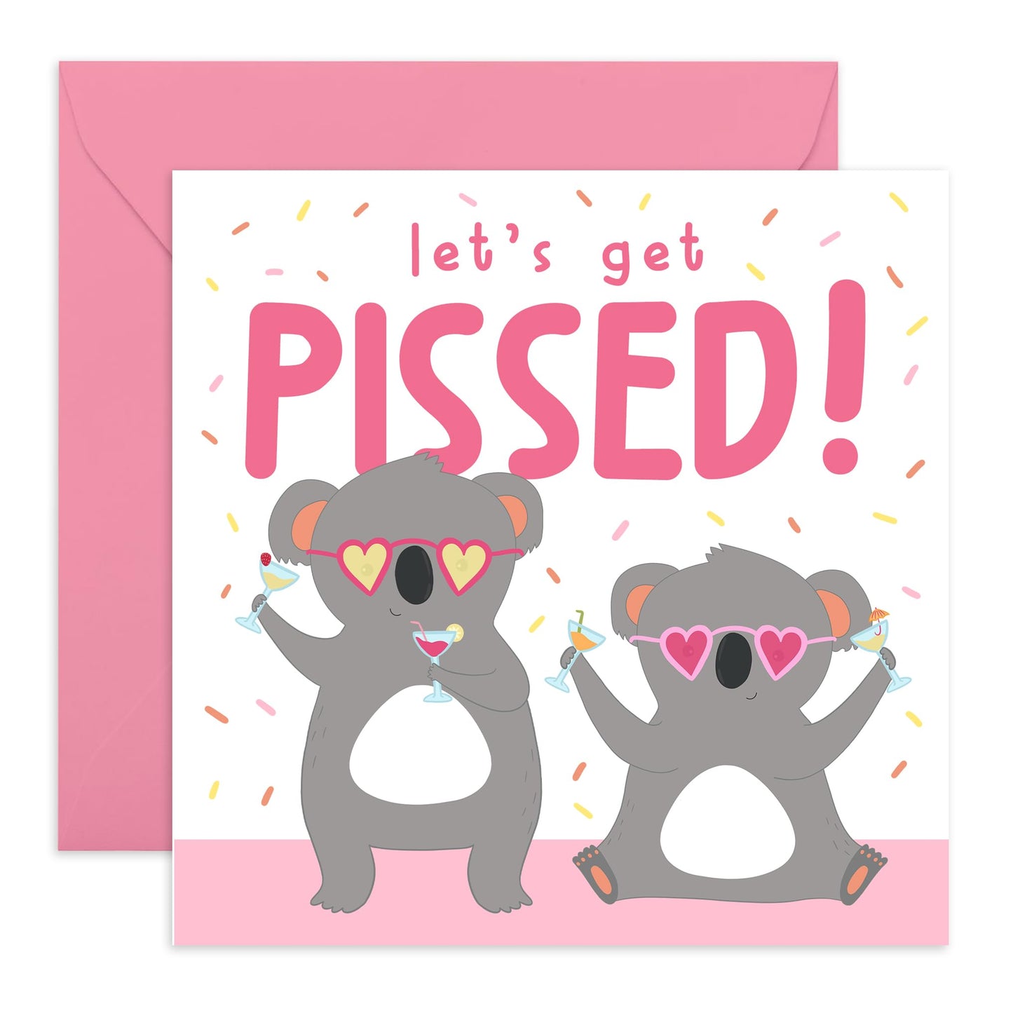 Koala Birthday Card - Let's Get P*ssed - Cheeky Greeting Cards For Best Friend - Sister Birthday Cards - Cheer Up Gifts For Women - Comes With Fun Stickers By Central 23