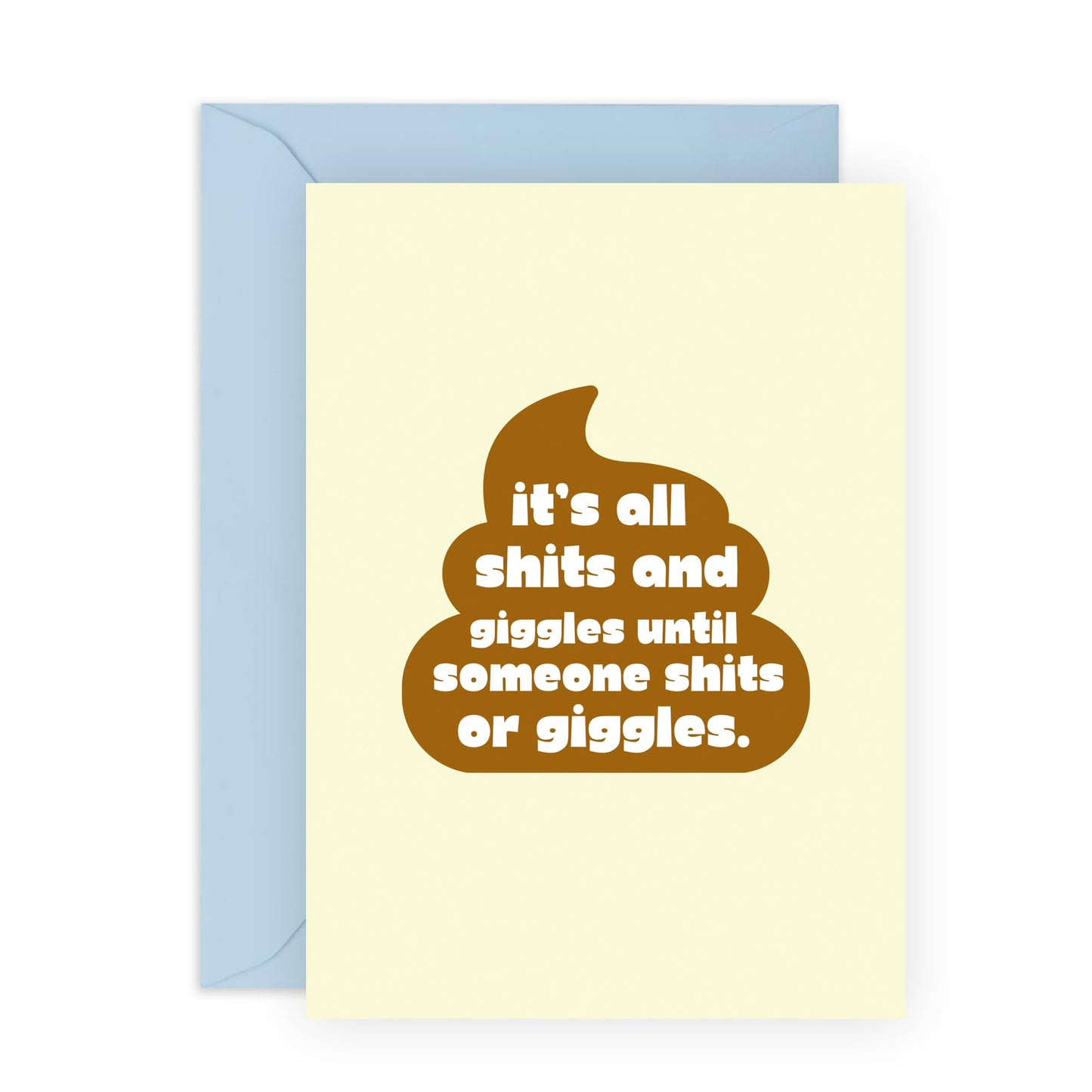 Funny Greeting Card - 'SHITS AND GIGGLES!' - Perfect for Bringing Laughter and Light-Hearted Fun to Any Occasion - Ideal for Those Who Appreciate Humor and Jokes - Comes With Stickers By Central 23