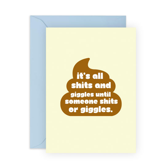 Funny Greeting Card - 'SHITS AND GIGGLES!' - Perfect for Bringing Laughter and Light-Hearted Fun to Any Occasion - Ideal for Those Who Appreciate Humor and Jokes - Comes With Stickers By Central 23