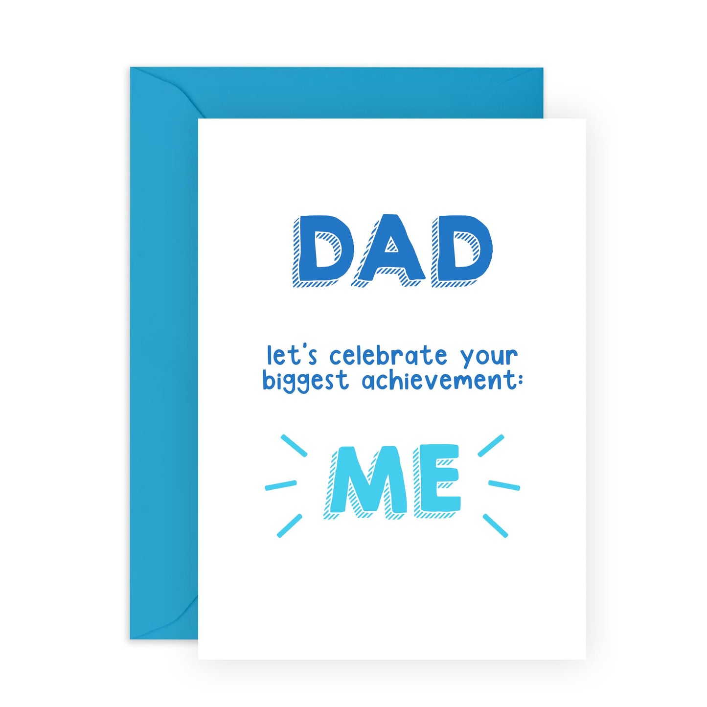 Greeting Card - 'DAD CELEBRATE BIGGEST ACHIEVEMENT' - For Dads, Daddy's, Father, Pops - Perfect for Laughs and Milestones - Ideal for Any Occasion or Just Because - Comes with Stickers by Central 23