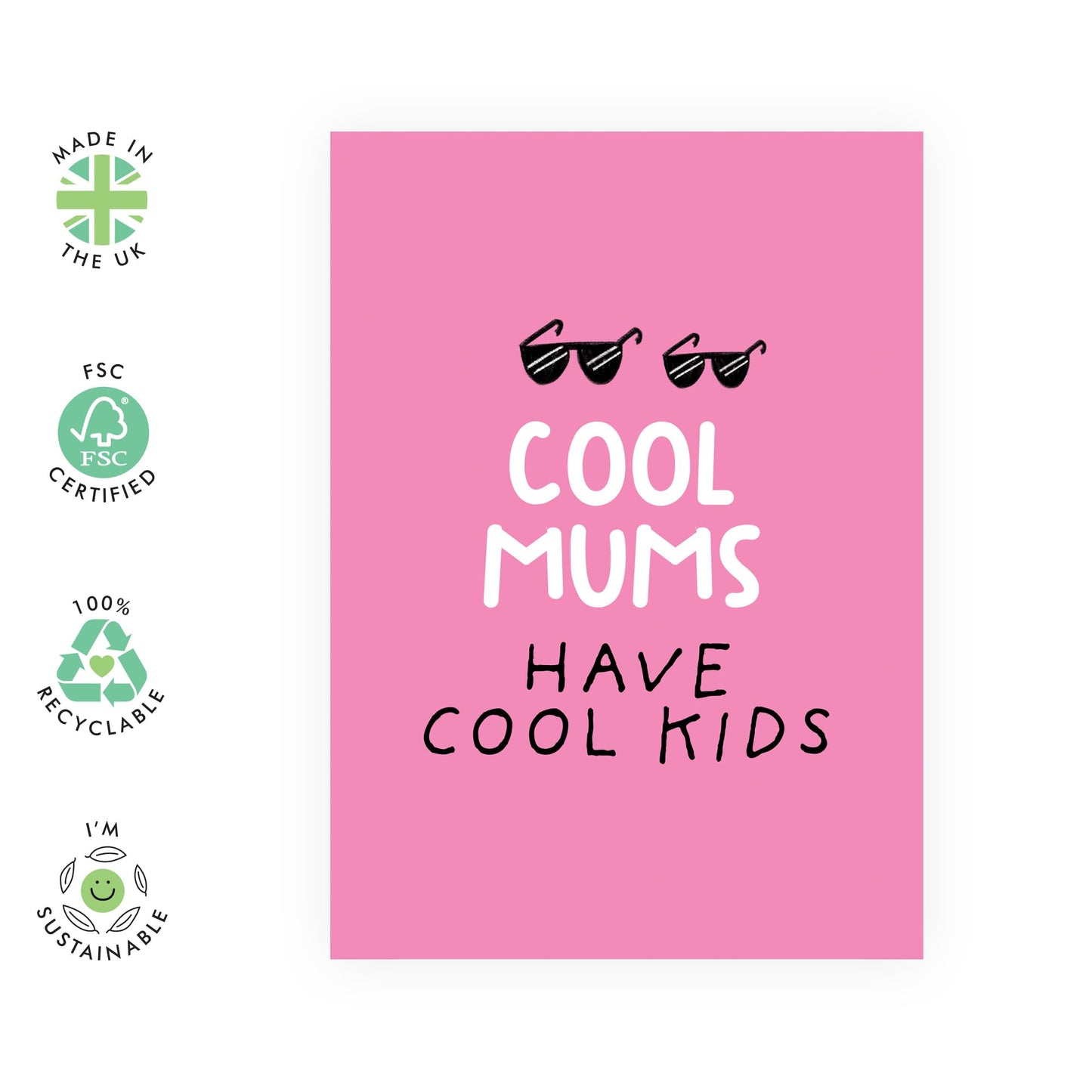 Cool Mum Greeting Card - 'Cool Mums' - Birthday Card for Her, Mummy, Mam, Step Mum, In-Laws from Son or Daughter - Mothers Day Card from Family - Celebrate Her - Sunglasses - Comes with Fun Stickers