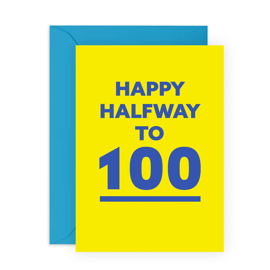 50th Birthday Card – "Happy Halfway to 100!" – Celebration Milestone Card for Him, Her Men, Women, Friends, Family- Fifty Years Old - Comes with Fun Stickers