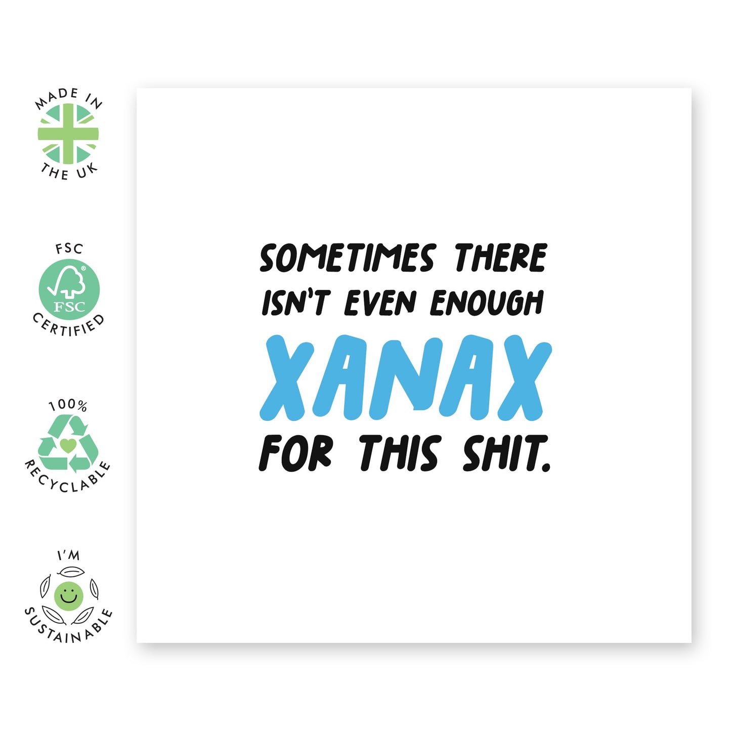 Birthday Card For Men Women - There Isn't Enough Xanax For This - Mum Dad Birthday Cards - Rude Birthday Card For Friend - Brother Birthday Card - Gifts For Him Her - Comes With Sticker By Central 23